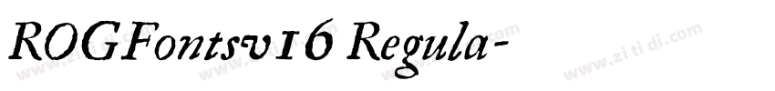 ROGFontsv16 Regula字体转换